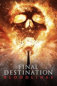Final Destination: Bloodlines Final Destination: Bloodlines